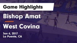 Bishop Amat  vs West Covina  Game Highlights - Jan 6, 2017