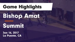 Bishop Amat  vs Summit Game Highlights - Jan 16, 2017