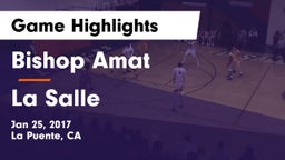 Bishop Amat  vs La Salle  Game Highlights - Jan 25, 2017