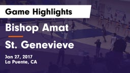 Bishop Amat  vs St. Genevieve Game Highlights - Jan 27, 2017