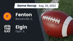 Recap: Fenton  vs. Elgin  2022