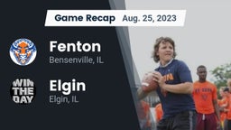 Recap: Fenton  vs. Elgin  2023