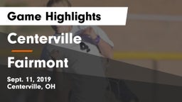 Centerville vs Fairmont Game Highlights - Sept. 11, 2019