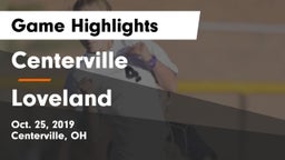 Centerville vs Loveland  Game Highlights - Oct. 25, 2019