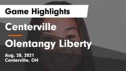 Centerville vs Olentangy Liberty  Game Highlights - Aug. 28, 2021