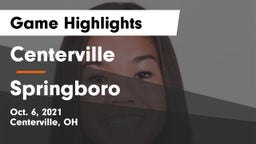 Centerville vs Springboro  Game Highlights - Oct. 6, 2021
