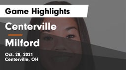 Centerville vs Milford  Game Highlights - Oct. 28, 2021