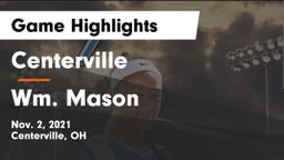 Centerville vs Wm. Mason  Game Highlights - Nov. 2, 2021