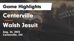 Centerville vs Walsh Jesuit  Game Highlights - Aug. 26, 2023