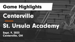 Centerville vs St. Ursula Academy  Game Highlights - Sept. 9, 2023