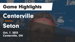 Centerville vs Seton  Game Highlights - Oct. 7, 2023