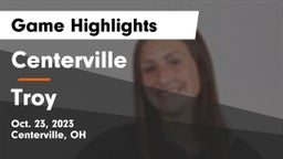 Centerville vs Troy  Game Highlights - Oct. 23, 2023