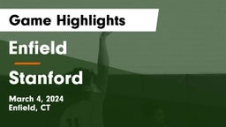Enfield  vs Stanford Game Highlights - March 4, 2024