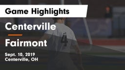 Centerville vs Fairmont Game Highlights - Sept. 10, 2019