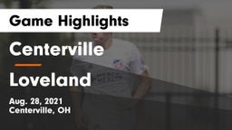 Centerville vs Loveland  Game Highlights - Aug. 28, 2021