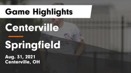 Centerville vs Springfield  Game Highlights - Aug. 31, 2021