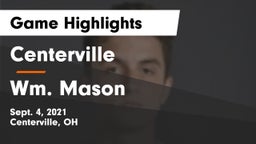 Centerville vs Wm. Mason  Game Highlights - Sept. 4, 2021
