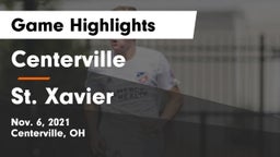 Centerville vs St. Xavier  Game Highlights - Nov. 6, 2021