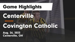 Centerville vs Covington Catholic  Game Highlights - Aug. 26, 2023