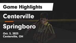 Centerville vs Springboro  Game Highlights - Oct. 3, 2023