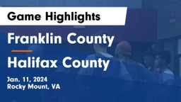 Franklin County  vs Halifax County  Game Highlights - Jan. 11, 2024