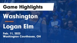 Washington  vs Logan Elm  Game Highlights - Feb. 11, 2023