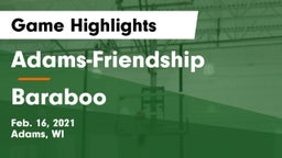 Adams-Friendship  vs Baraboo  Game Highlights - Feb. 16, 2021