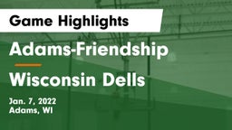 Adams-Friendship  vs Wisconsin Dells  Game Highlights - Jan. 7, 2022