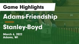 Adams-Friendship  vs Stanley-Boyd  Game Highlights - March 6, 2022