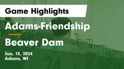 Adams-Friendship  vs Beaver Dam  Game Highlights - Jan. 15, 2024
