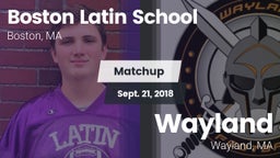 Matchup: Boston Latin School vs. Wayland  2018
