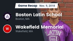 Recap: Boston Latin School vs. Wakefield Memorial  2018