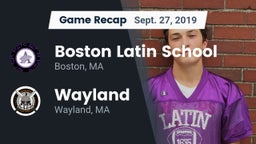 Recap: Boston Latin School vs. Wayland  2019