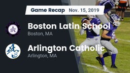 Recap: Boston Latin School vs. Arlington Catholic  2019
