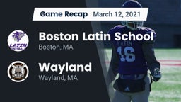 Recap: Boston Latin School vs. Wayland  2021