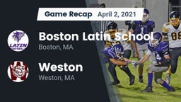 Recap: Boston Latin School vs. Weston 2021