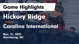 Hickory Ridge  vs Carolina International Game Highlights - Nov. 21, 2023