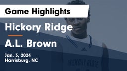 Hickory Ridge  vs A.L. Brown  Game Highlights - Jan. 3, 2024