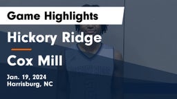 Hickory Ridge  vs Cox Mill  Game Highlights - Jan. 19, 2024