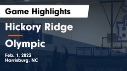 Hickory Ridge  vs Olympic  Game Highlights - Feb. 1, 2023