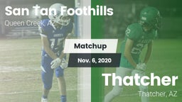 Matchup: San Tan Foothills vs. Thatcher  2020