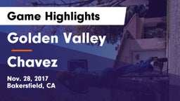 Golden Valley  vs Chavez  Game Highlights - Nov. 28, 2017