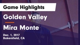 Golden Valley  vs Mira Monte  Game Highlights - Dec. 1, 2017