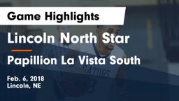 Lincoln North Star vs Papillion La Vista South  Game Highlights - Feb. 6, 2018