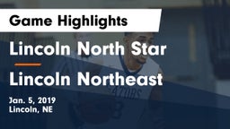 Lincoln North Star vs Lincoln Northeast  Game Highlights - Jan. 5, 2019