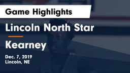 Lincoln North Star vs Kearney  Game Highlights - Dec. 7, 2019