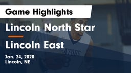 Lincoln North Star vs Lincoln East  Game Highlights - Jan. 24, 2020