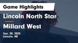 Lincoln North Star  vs Millard West  Game Highlights - Jan. 28, 2023