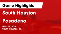 South Houston  vs Pasadena  Game Highlights - Nov. 30, 2018