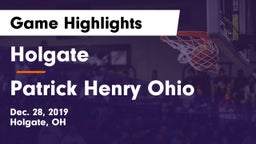 Holgate  vs Patrick Henry Ohio Game Highlights - Dec. 28, 2019